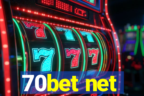 70bet net